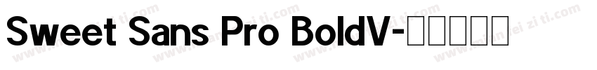 Sweet Sans Pro BoldV字体转换